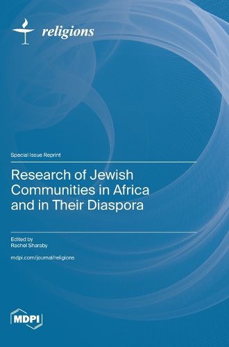 Cover image for Research of Jewish Communities in Africa and in Their Diaspora