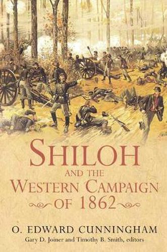 Shiloh and the Western Campaign of 1862