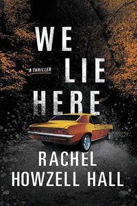 Cover image for We Lie Here