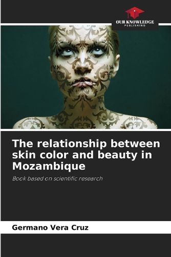 Cover image for The relationship between skin color and beauty in Mozambique