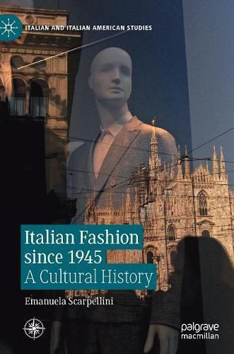 Cover image for Italian Fashion since 1945: A Cultural History