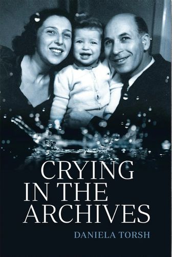 Cover image for Crying in the Archives
