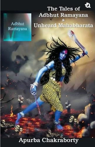 Cover image for The Tale of Advut Ramayana and Unheard Mahabharata