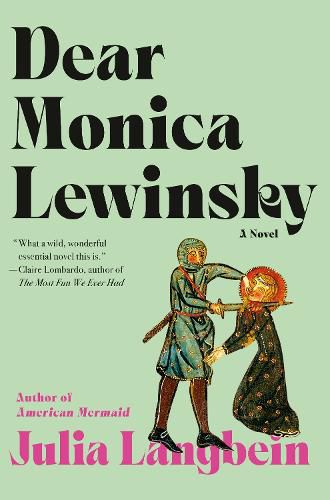 Cover image for Dear Monica Lewinsky