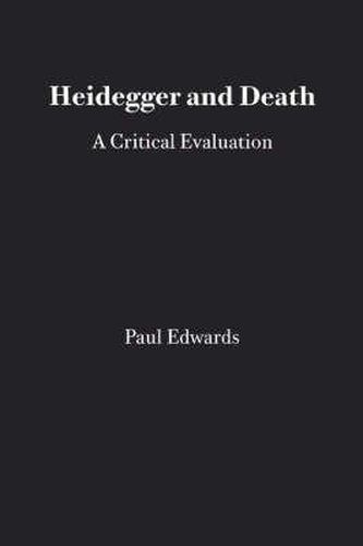 Cover image for Heidegger and Death: A Critical Evaluation