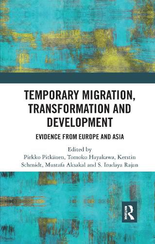 Cover image for Temporary Migration, Transformation and Development: Evidence from Europe and Asia