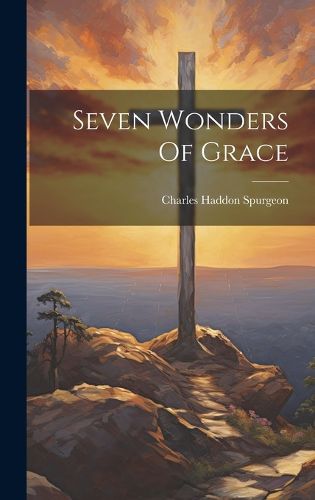 Cover image for Seven Wonders Of Grace