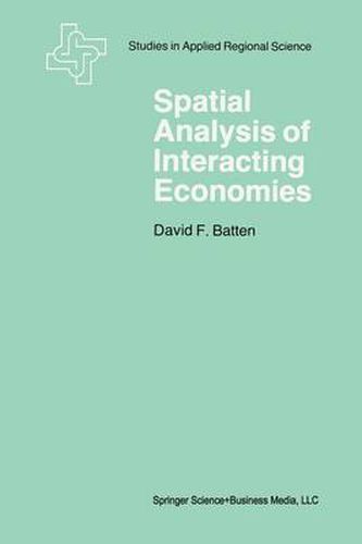 Cover image for Spatial Analysis of Interacting Economies: The Role of Entropy and Information Theory in Spatial Input-Output Modeling