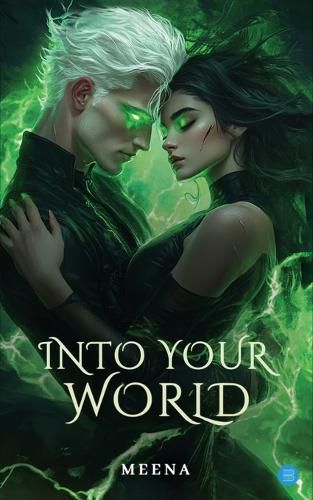 Cover image for Into Your World