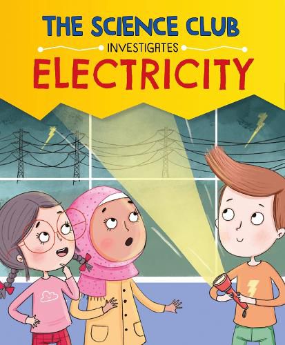 Cover image for The Science Club Investigates: Electricity