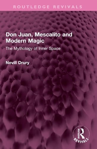 Cover image for Don Juan, Mescalito and Modern Magic