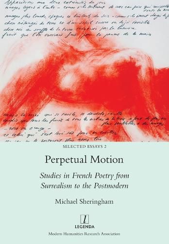 Cover image for Perpetual Motion: Studies in French Poetry from Surrealism to the Postmodern