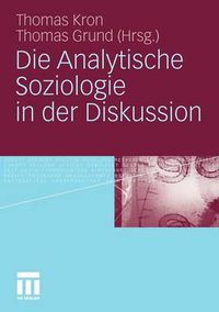 Cover image for Die Analytische Soziologie in Der Diskussion