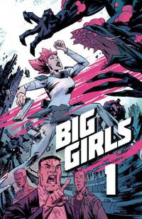 Cover image for Big Girls, Volume 1