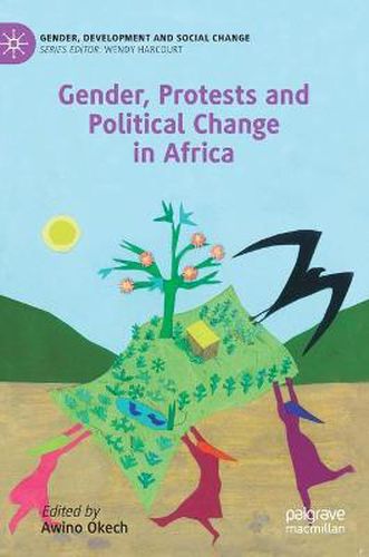 Cover image for Gender, Protests and Political Change in Africa