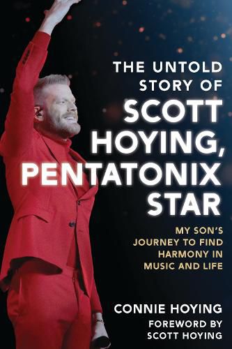 Cover image for The Untold Story of Scott Hoying, Pentatonix Star