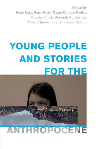 Cover image for Young People and Stories for the Anthropocene