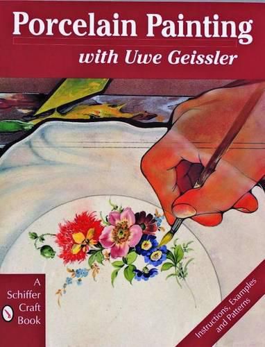 Cover image for Porcelain Painting with Uwe Geissler