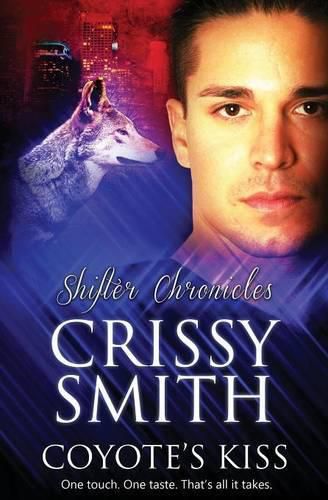 Cover image for Shifter Chronicles: Coyote's Kiss