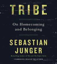 Cover image for Tribe: On Homecoming and Belonging