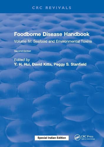 Cover image for Foodborne Disease Handbook, Second Edition: Volume IV: Seafood and Environmental Toxins