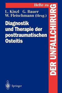 Cover image for Diagnostik und Therapie der Posttraumatischen Osteitis