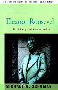 Cover image for Eleanor Roosevelt: First Lady and Humanitarian