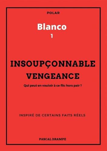 Cover image for Insoupconnable vengeance