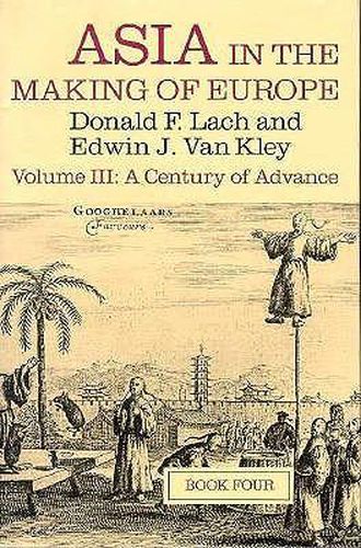 Asia in the Making of Europe: A Century of Advance