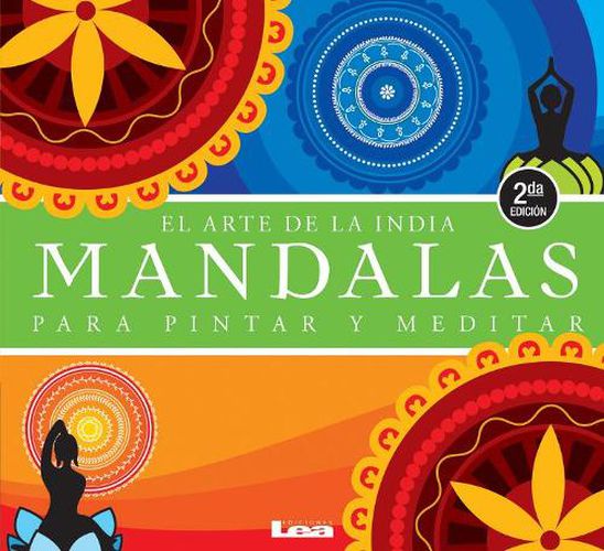 Cover image for Mandalas Para Pintar Y Meditar 2 Degrees Ed: El Arte de la India