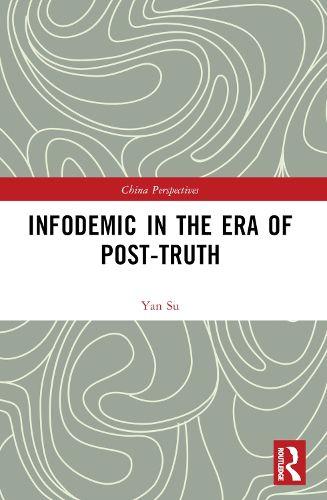 Cover image for Infodemic in the Era of Post-Truth