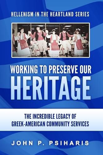 Cover image for Working to Preserve Our Heritage