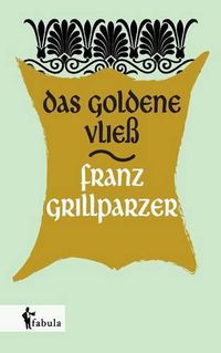 Cover image for Das goldene Vliess