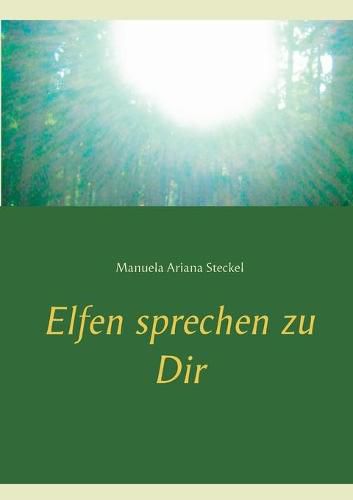 Cover image for Elfen sprechen zu Dir