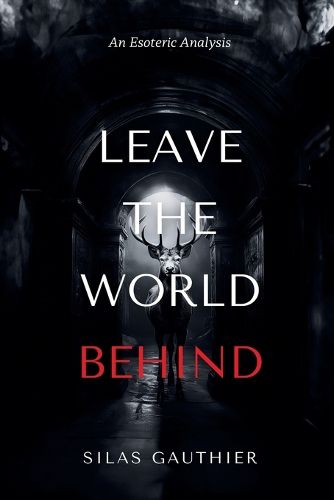 Leave the World Behind