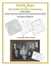 Cover image for Family Maps of Bienville Parish, Louisiana