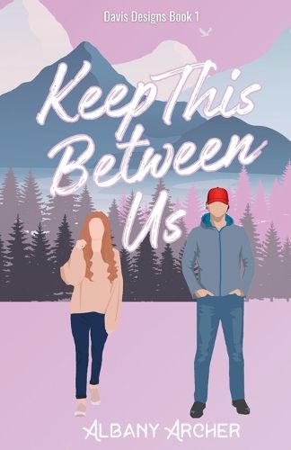 Cover image for Keep This Between Us