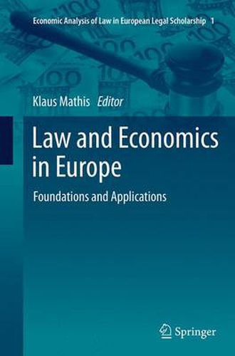 Cover image for Law and Economics in Europe: Foundations and Applications