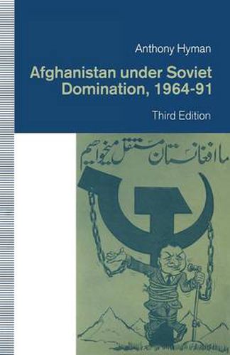 Cover image for Afghanistan under Soviet Domination, 1964-91