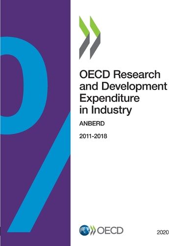 Cover image for OECD research and development expenditure in industry: ANBERD, 2011-2018