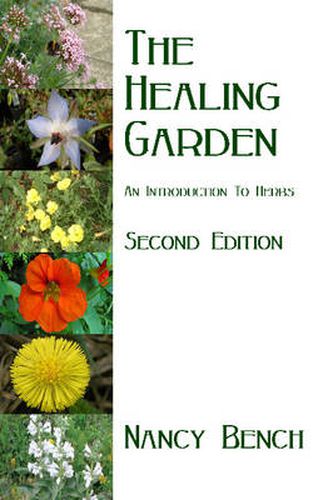 Cover image for Healing Garden: An Introduction to Herbs