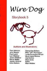 Cover image for Wire Dog Stories Storybook 5