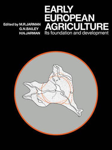 Cover image for Early European Agriculture: Its Foundation and Development