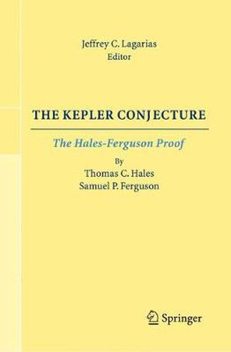 The Kepler Conjecture: The Hales-Ferguson Proof