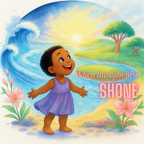 Cover image for When The Light First Shone