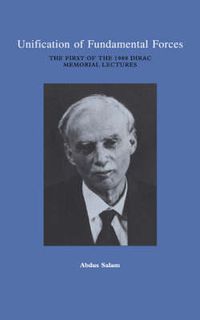 Cover image for Unification of Fundamental Forces: The First 1988 Dirac Memorial Lecture