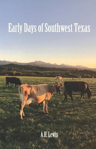 Cover image for Early Days of Southwest Texas