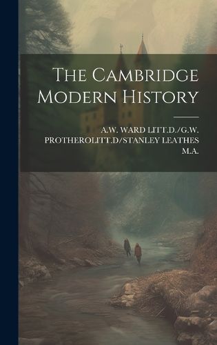 Cover image for The Cambridge Modern History
