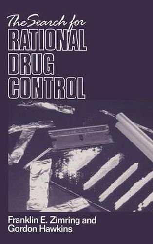 The Search for Rational Drug Control