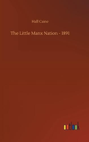 The Little Manx Nation - 1891